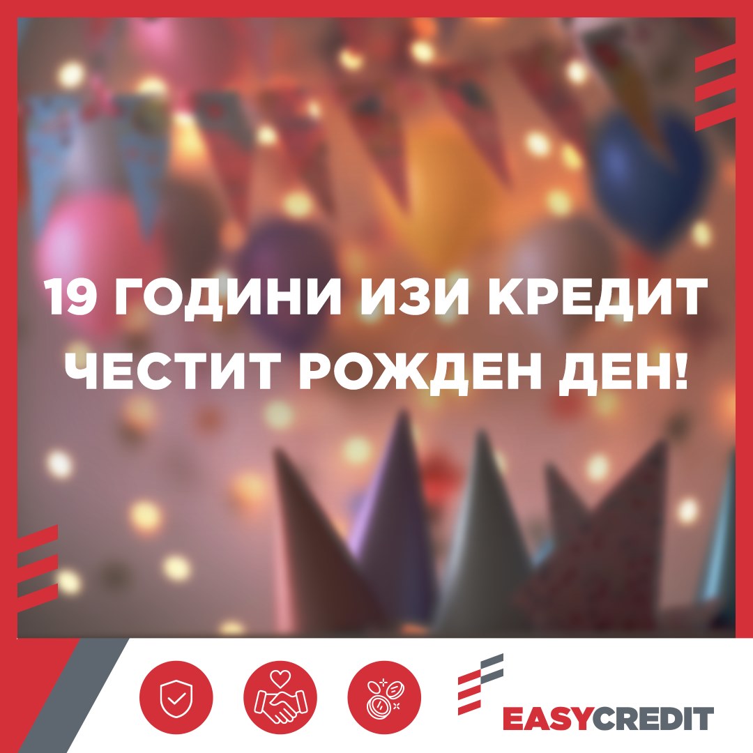 Easy Credit turns 19